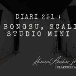 Diari 251: Gigi Bongsu, Scaling & Studio Mini