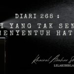 Diari 268: Wangi Yang Tak Sengaja Menyentuh Hati